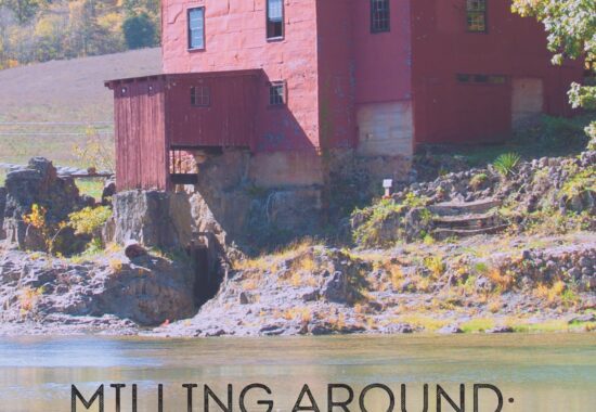 ‘Milling Around: Exploring 26 Mills in the Missouri Ozarks’ Available in Print or Ebook